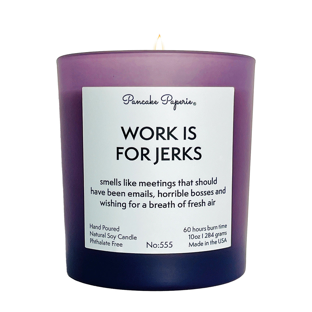 Work Is For Jerks